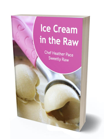 Ice Cream In The Raw E-Book